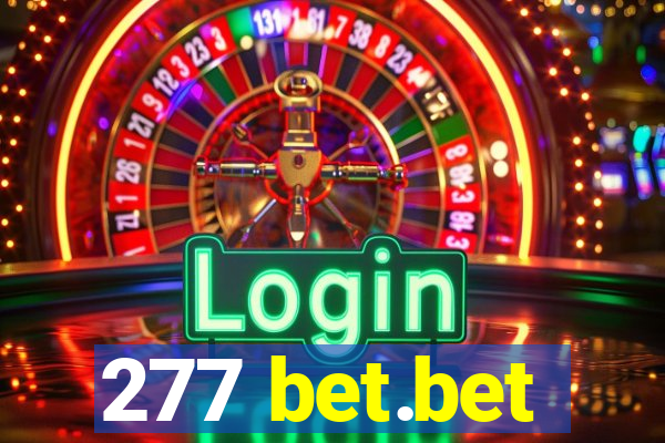 277 bet.bet